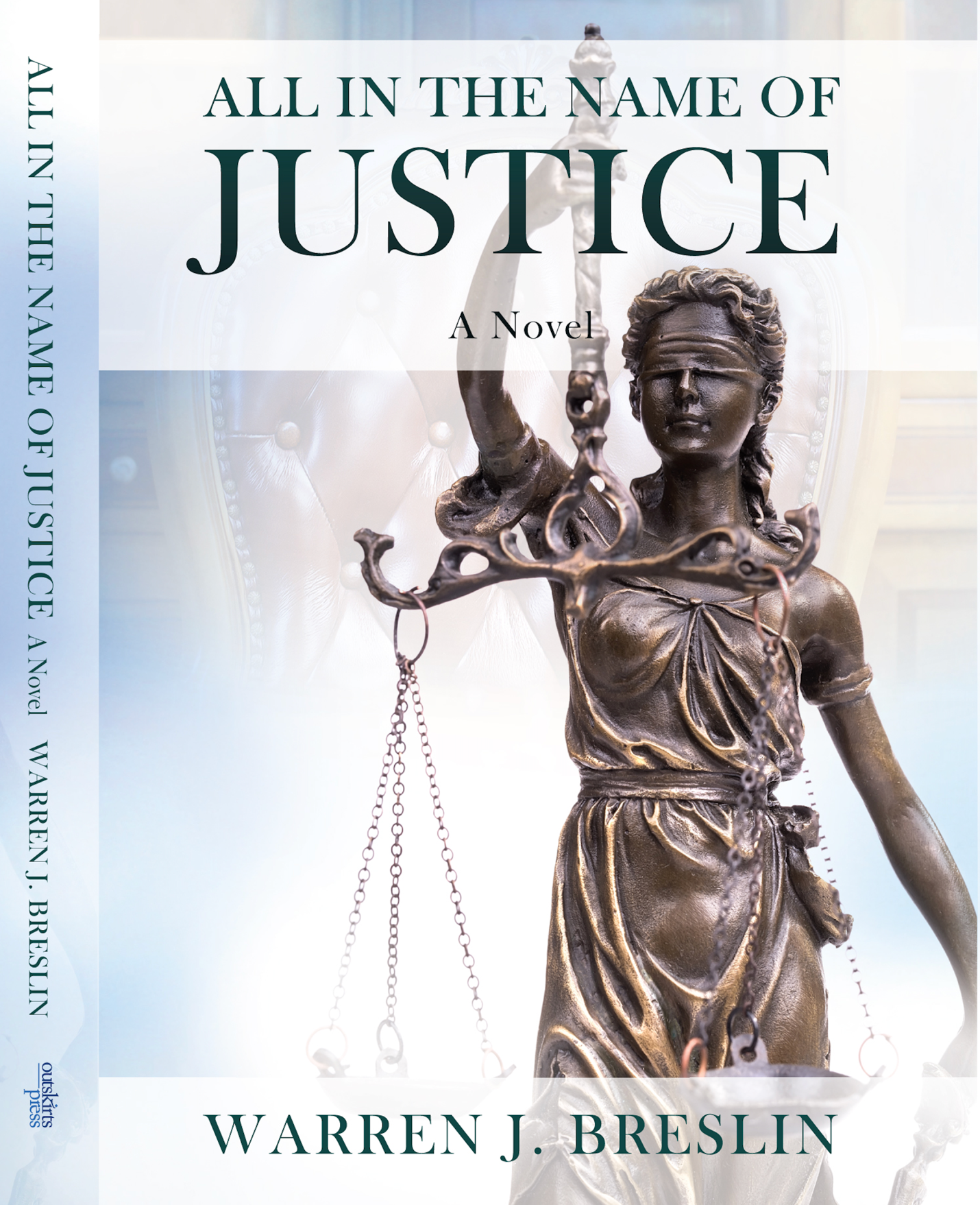 Warren J. Breslin Book Cover - All in the Name of Justice